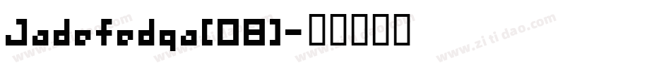 Jadefedga[08]字体转换
